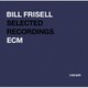 ビル・フリゼール／ECM レジェンド・ベスト・セレクション