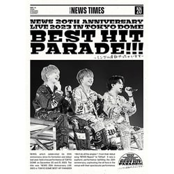NEWS／NEWS 20th Anniversary LIVE 2023 in TOKYO DOME BEST HIT PARADE!!!～シングル全部やっちゃいます～ 通常盤 [DVD]