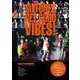 SixTONES GET GOOD VIBES!(SixTONES PHOTO REPORT) [単行本]
