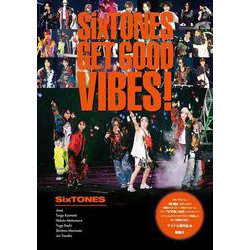 SixTONES GET GOOD VIBES!(SixTONES PHOTO REPORT) [単行本]