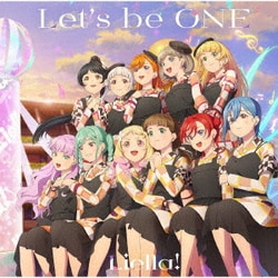 Liella!／Let's be ONE (TVアニメ『ラブライブ!スーパースター!!』3期OP主題歌)