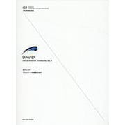 ダヴィッド：トロンボーン協奏曲　作品4(ISR for Trombone) [単行本]