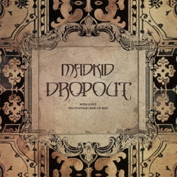 MADKID／DROPOUT