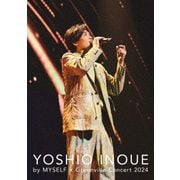 井上芳雄 by MYSELF×Greenville Concert 2024