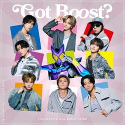 FANTASTICS from EXILE TRIBE／Got Boost?