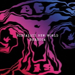 レベッカ／NOSTALGIC NEW WORLD [アナログディスク]