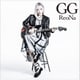 ReoNa／GG
