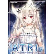 ATRI -My Dear Moments-（４）<4>(角川コミックス・エース) [コミック]