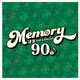 MEMORY 90's 洋楽POP & BALLAD