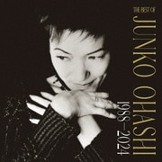 THE BEST OF 大橋純子 1988-2024