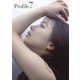 石田亜佑美写真集 Profile.7 [単行本]