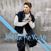 Just The Way We Are