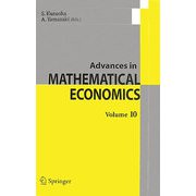 Advances in Mathematical Economics〈Vol.10〉 [単行本]