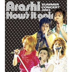 嵐／How's it going? SUMMER CONCERT 2003 [Blu-ray Disc]
