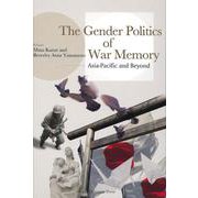 The Gender Politics of War Memory [単行本]