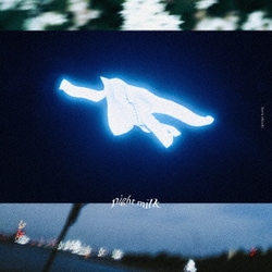 石崎ひゅーい／night milk
