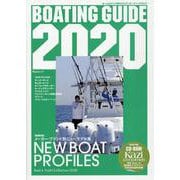 BOATING GUIDE 2020－ボート&ヨットの総カタログ（Kaziムック） [ムックその他]