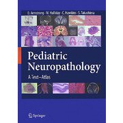 Pediatric Neuropathology [単行本]
