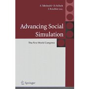 Advancing Social Simulation:The First World Congress [単行本]