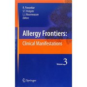 Allergy Frontiers:Clinical manifestations〈Volume 3〉 [単行本]