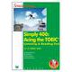 エースTOEIC400-Simply400：Acing the TOEIC（Semester series） [単行本]