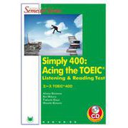 エースTOEIC400-Simply400：Acing the TOEIC（Semester series） [単行本]