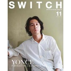 SWITCH Vol.42 No.11 特集 YONCE [ムックその他]