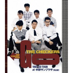 THE CHECKERS／THE CHECKERS 1987 GO TOUR at 中野サンプラザ【完全版】 [Blu-ray Disc]