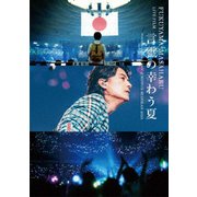 FUKUYAMA MASAHARU LIVE FILM 言霊の幸わう夏@NIPPON BUDOKAN 2023