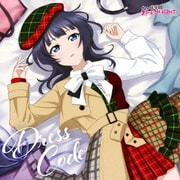 Dress Code (NIJIGAKU Monthly Songs♪10月度シングル)