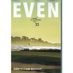 EVEN(イーブン) 2024年 11月号 [雑誌]