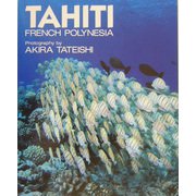 TAHITI―FRENCH POLYNESIA [単行本]