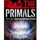 祖堅正慶,THE PRIMALS／THE PRIMALS Live in Japan - Darkest Before Dawn [Blu-ray Disc]