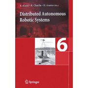 Distributed Autonomous Robotic Systems〈6〉 [単行本]