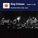 キング・クリムゾン／キング・クリムゾン日本公演補完シリーズ in SHM-CD 1995年編 6 <1995年10月14日(土)東京・新宿厚生年金会館大ホール>