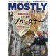 MOSTLY CLASSIC (モーストリー・クラシック) 2024年 12月号 [雑誌]
