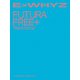 ExWHYZ／ExWHYZ TOUR 2024 Futura Free+ 'Reinforce' [Blu-ray Disc]