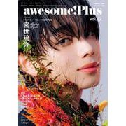 awesome!Plus Vol.32（SHINKO MUSIC MOOK） [ムックその他]