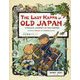 The Last Kappa of Old Japan,Bilingual Edition―日本最後のカッパ [絵本]