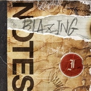 BLAZING NOTES