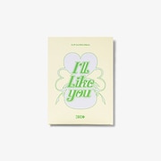 ILLIT／I'LL LIKE YOU：2nd Mini Album (Weverse Ver.)  完全数量限定盤 [ミュージックカード]