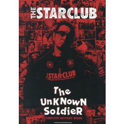 THE STARCLUB COMPLETE HISTORY BOOK―The UNKNOWN SOLDIER [単行本]