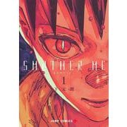 SMOTHER ME 1(ジャンプコミックス) [コミック]