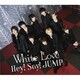 Hey! Say! JUMP／White Love