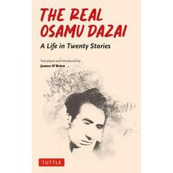 The Real Osamu Dazai [単行本]
