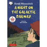 A NiGHT ON THE GALACTIC RAILWAY [単行本]