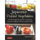 Japanese Pickled Vegetables [単行本]