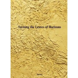Nerhol水平線を捲る―Turning the Leaves of Horizons [単行本]