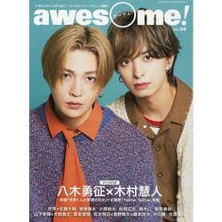 awesome！ Vol.69（SHINKO MUSIC MOOK） [ムックその他]
