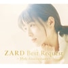 【好評販売中】ZARD デビュー35周年企画始動！夢のリクエストベストアルバムが登場